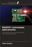 MOSFET controlados ópticamente MOSFET controlados ópticamente