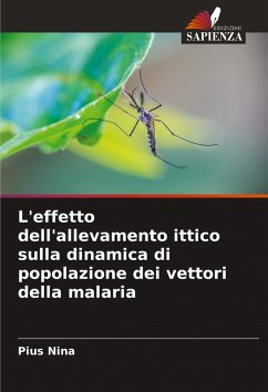 Cover L'effetto dell'allevamento ittico sulla dinamica di popolazione dei vettori della malaria