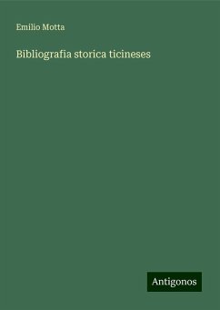 Bibliografia storica ticineses - Motta, Emilio