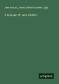 A memoir of Jane Austen A memoir of Jane Austen