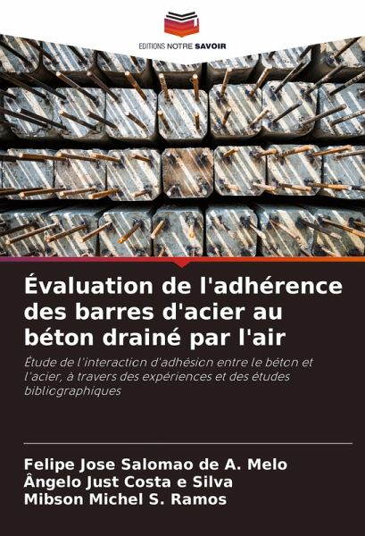 Évaluation de l'adhérence des barres d'acier au béton drainé par l'air