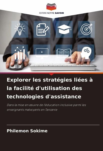 Explorer les stratégies liées à la facilité d'utilisation des technologies d'assistance