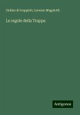 Le regole della Trappa