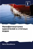 Nanofotokataliz krasitelej w stochnyh wodah