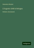 L'8 agosto 1848 in Bologna L'8 agosto 1848 in Bologna