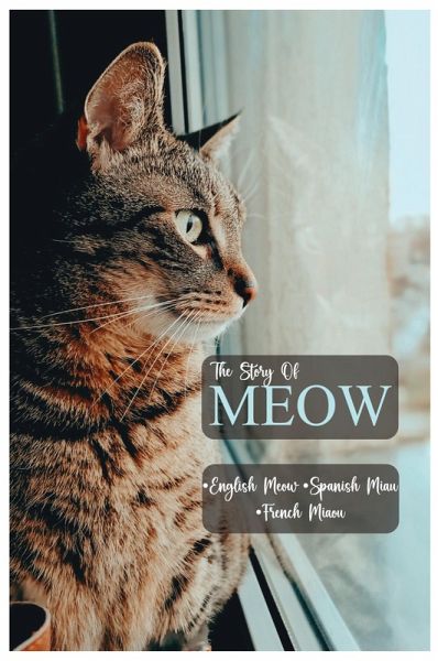 Meow the story of Meow Meow the story of Meow