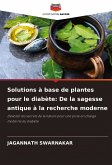 Solutions à base de plantes pour le diabète: De la sagesse antique à la recherche moderne