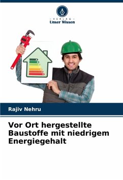 Cover Vor Ort hergestellte Baustoffe mit niedrigem Energiegehalt