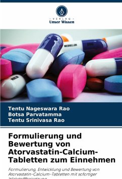 Cover Formulierung und Bewertung von Atorvastatin-Calcium-Tabletten zum Einnehmen