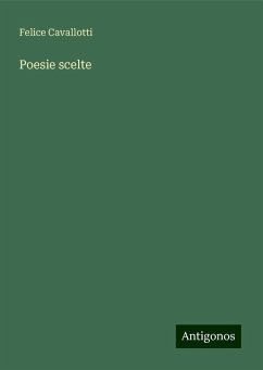 Poesie scelte - Cavallotti, Felice