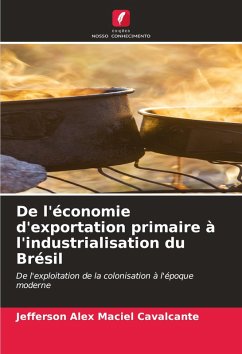 Cover De l'économie d'exportation primaire à l'industrialisation du Brésil