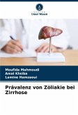 Prävalenz von Zöliakie bei Zirrhose Prävalenz von Zöliakie bei Zirrhose