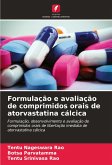 Formulação e avaliação de comprimidos orais de atorvastatina cálcica Formulação e avaliação de comprimidos orais de atorvastatina cálcica