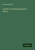 A guide to intending phosphate miners