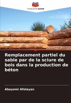 Cover Remplacement partiel du sable par de la sciure de bois dans la production de béton