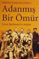 Adanmis Bir Ömür - Somuncuoglu, Servet