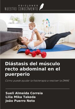 Diástasis del músculo recto abdominal en el puerperio - Almeida Correia, Sueli; Mika Takeda, Lilia; Puerro Neto, João