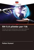 RH 5.0 pilotée par l'IA