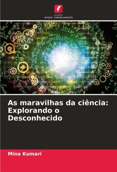 Cover As maravilhas da ciência: Explorando o Desconhecido
