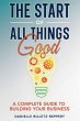 THE START OF ALL THINGS GOOD - Bild 1
