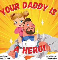 Cover Your Daddy Is A Hero