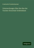 Untersuchungen über den Bau der Tracheo-Bronchial-Schleimhaut