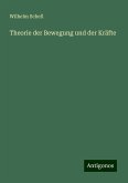 Theorie der Bewegung und der Kräfte Theorie der Bewegung und der Kräfte