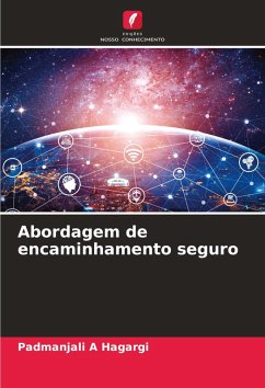 Abordagem de encaminhamento seguro - Hagargi, Padmanjali A