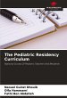 The Pediatric Residency Curriculum - Bild 1