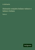 Dizionario completo italiano-tedesco e tedesco-italiano