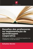 Desafios dos professores na implementação da aprendizagem cooperativa