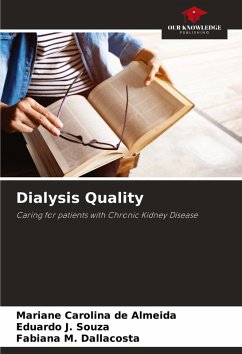 Dialysis Quality - Almeida, Mariane Carolina de;Souza, Eduardo J.;Dallacosta, Fabiana M.