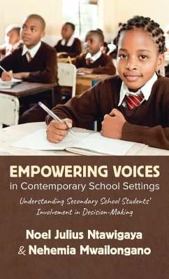 Empowering Voices in Contemporary School Settings Empowering Voices in Contemporary School Settings