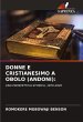 DONNE E CRISTIANESIMO A OBOLO (ANDONI): - Bild 1
