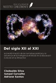 Del siglo XII al XXI Del siglo XII al XXI