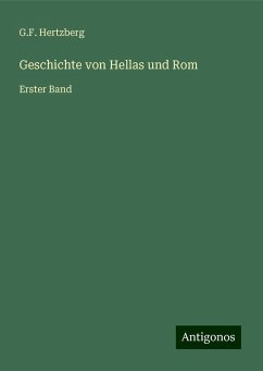 Geschichte von Hellas und Rom - Hertzberg, G. F.