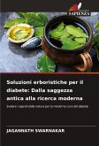 Soluzioni erboristiche per il diabete: Dalla saggezza antica alla ricerca moderna
