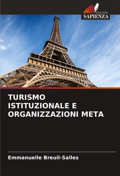 TURISMO ISTITUZIONALE E ORGANIZZAZIONI META - Breuil-Salles, Emmanuelle