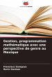 Gestion, programmation mathématique... - Bild 1