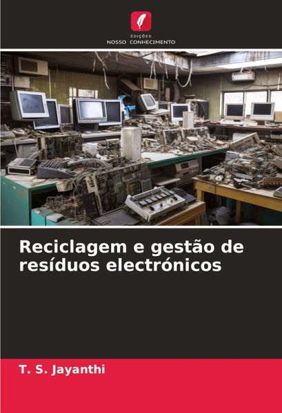 Reciclagem e gestão de resíduos electrónicos