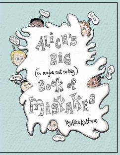 Alice's Big Book of Mistakes - Kaltman, Alice