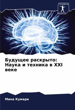 Cover Buduschee raskryto: Nauka i tehnika w XXI weke