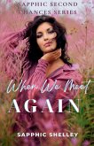 When We Meet Again When We Meet Again