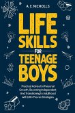 LIFE SKILLS FOR TEENAGE BOYS