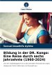 Bildung in der DR. Kongo: Eine Reise... - Bild 1