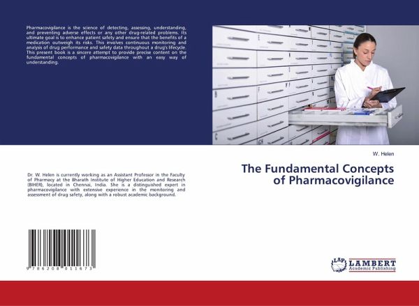 The Fundamental Concepts of Pharmacovigilance The Fundamental Concepts of Pharmacovigilance