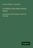 La Walkiria, sunto della versione ritmica La Walkiria, sunto della versione ritmica