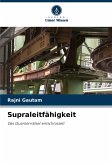Supraleitfähigkeit Supraleitfähigkeit