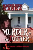 Murder at the Luther Murder at the Luther