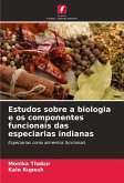 Estudos sobre a biologia e os componentes funcionais das especiarias indianas